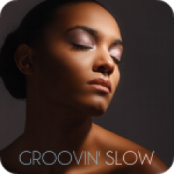 Groovin' Slow (3:45)
