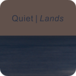 Quiet Lands