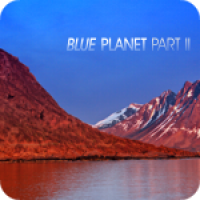 Blue Planet Part II
