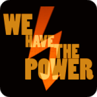 We Have The Power