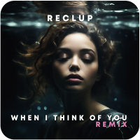 When I Think Of You (Remix)