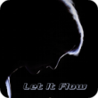 Let It Flow (4:00)