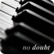 No Doubt (2:35)
