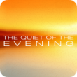 The Quiet Of The Evening (7:29)